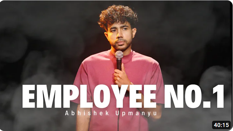 Employee No. 1 - Standup Comedy by Abhishek Upmanyu| Stor